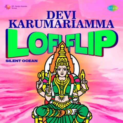 Devi Karumariamma (Lofi Flip) - Single