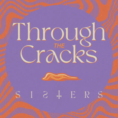 Through the Cracks