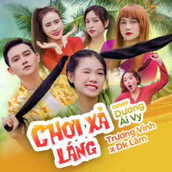 Chơi Xả Láng