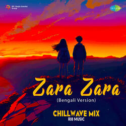 Zara Zara - Bengali Version