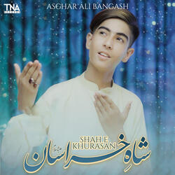 Shah E Khurasan