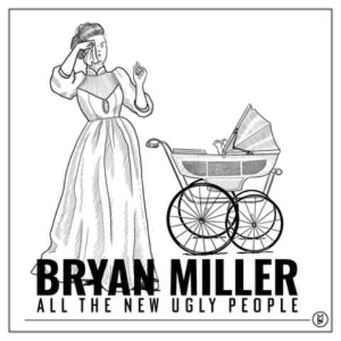 All The New Ugly People