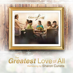 The Greatest Love of All