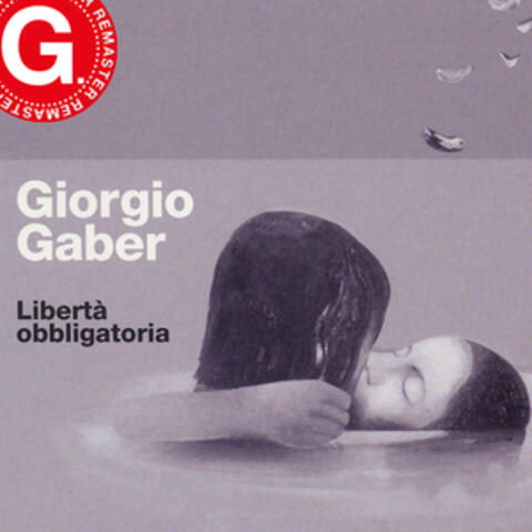 Libertà obbligatoria (Remaster G. 2023)
