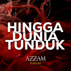 Hingga Dunia Tunduk