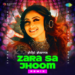 Zara Sa Jhoom (From "Dilwale Dulhania Le Jayenge")