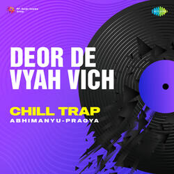 Deor De Vyah Vich