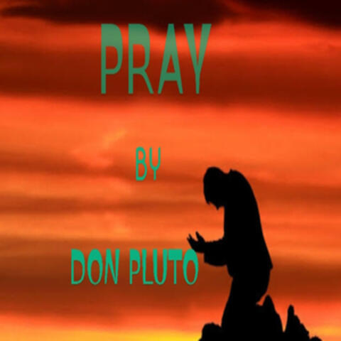PRAY