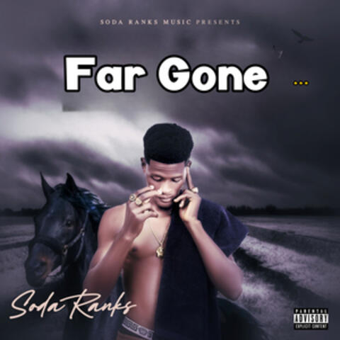 Far Gone