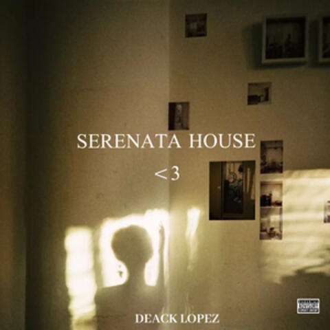 SERENATA HOUSE <3