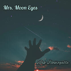 Mrs. Moon Eyes