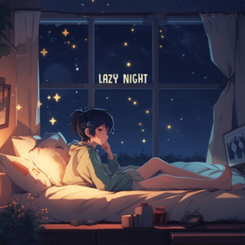lazy night