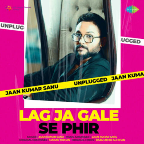 Lag Ja Gale Se Phir (From "Woh Kaun Thi")
