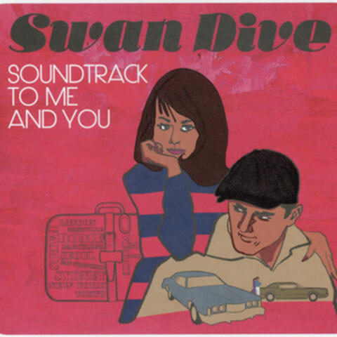 Soundtrack To Me And You