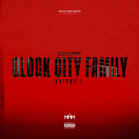 Glock City Family, Vol. 1