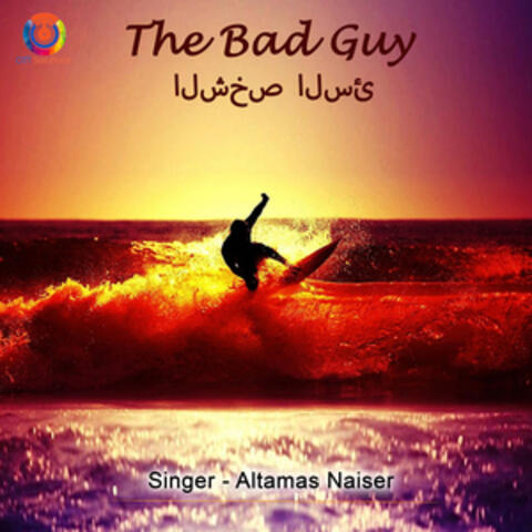 The Bad Guy