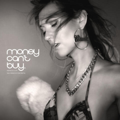 Money Can't Buy