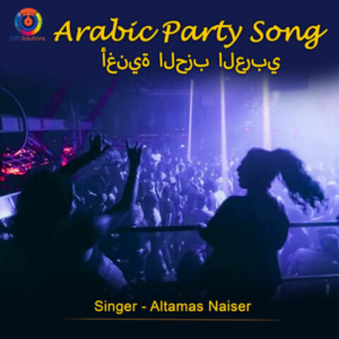 Arabic Party Song