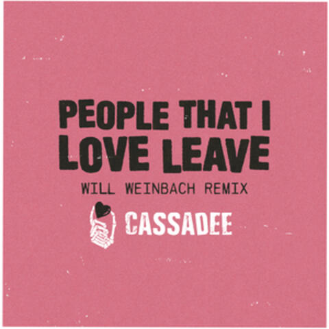 People That I Love Leave