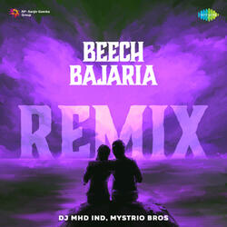Beech Bajaria (From "Ansh")