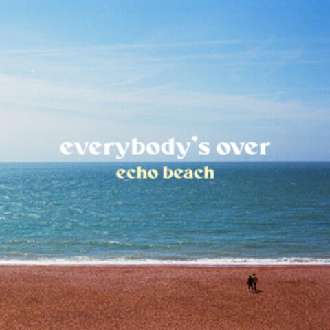 Everybody's Over