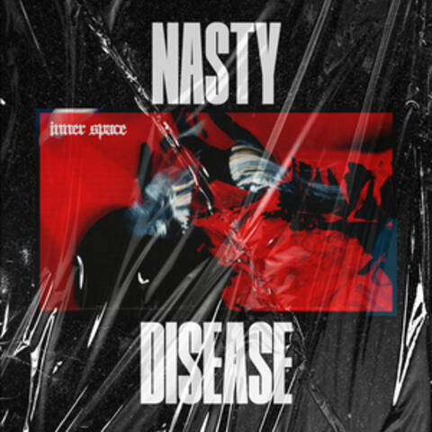 Nasty Disease