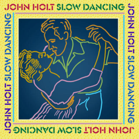 Slow Dancing