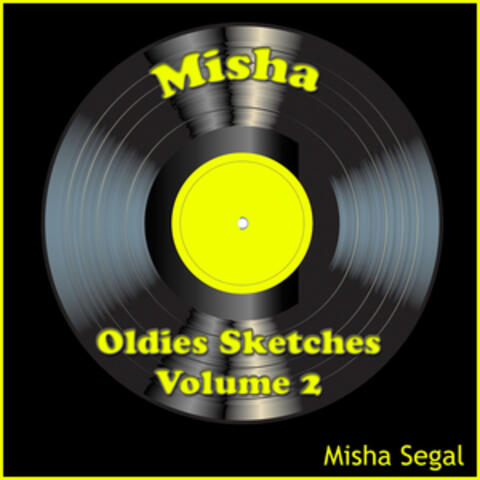 Misha Oldies Sketches, Vol. 2