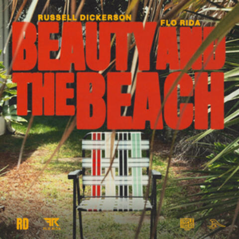 Beauty and the Beach (feat. Flo Rida)