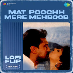 Mat Poochh Mere Mehboob (From "Hasti")
