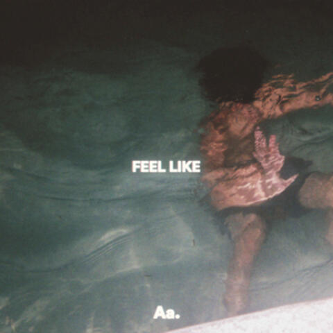 Feel Like
