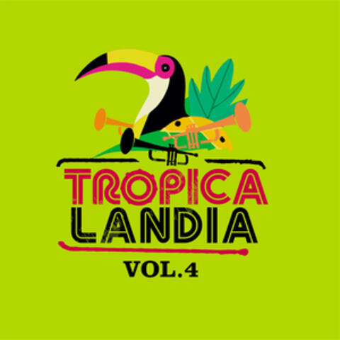 Tropicalandia, Vol. 4