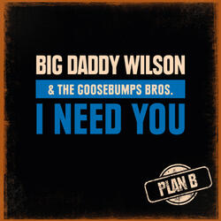 I Need You