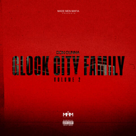 Glock City Family, Vol. 2