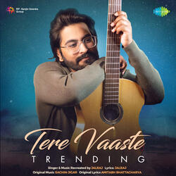 Tere Vaaste (From "Zara Hatke Zara Bachke")