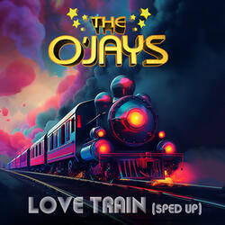 Love Train (Re-Recorded) [Sped Up]