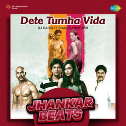 Dete Tumha Vida (From "Dhamak")