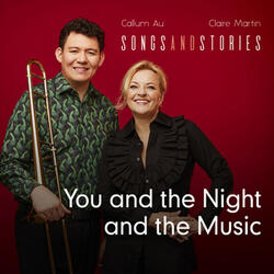You and the Night and the Music