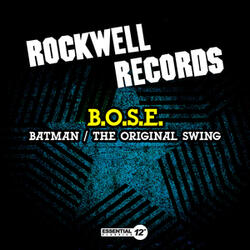 Batman / The Original Swing