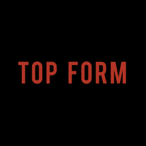 Top Form