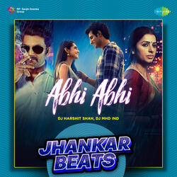 Abhi Abhi (From "Operation Romeo")