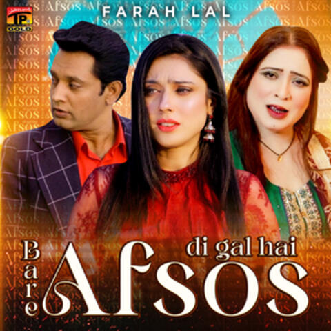 Bare Afsos Di Gal Hai - Single