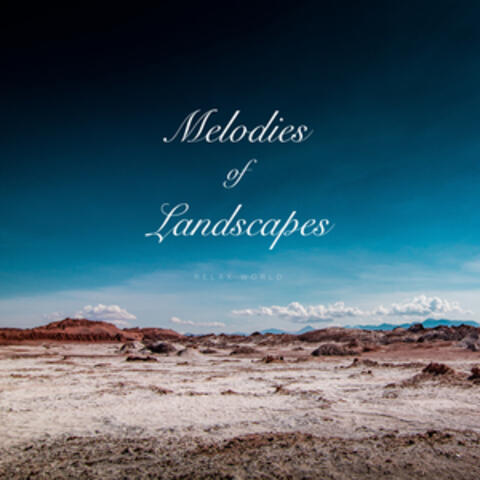 Melodies of Landscapes