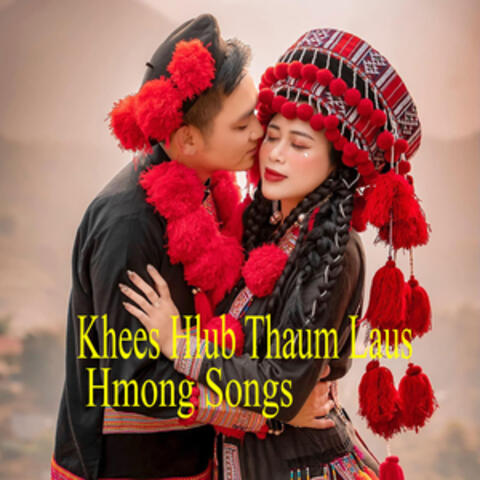 Khees Hlub Thaum Laus