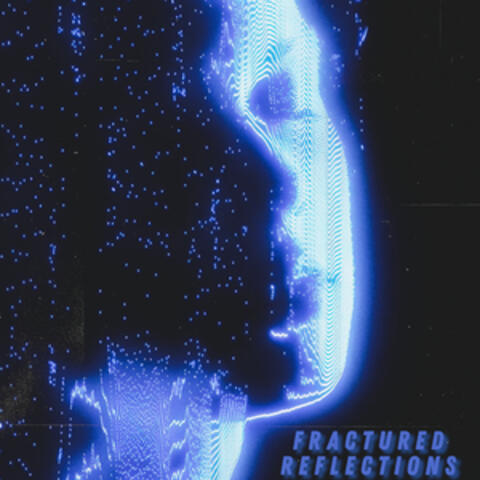 Fractured Reflections