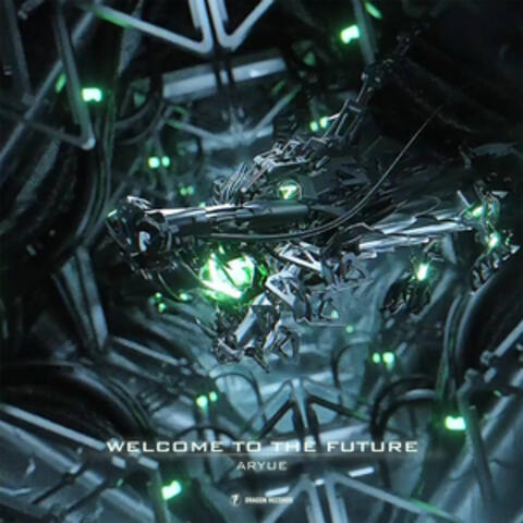 Welcome To The Future