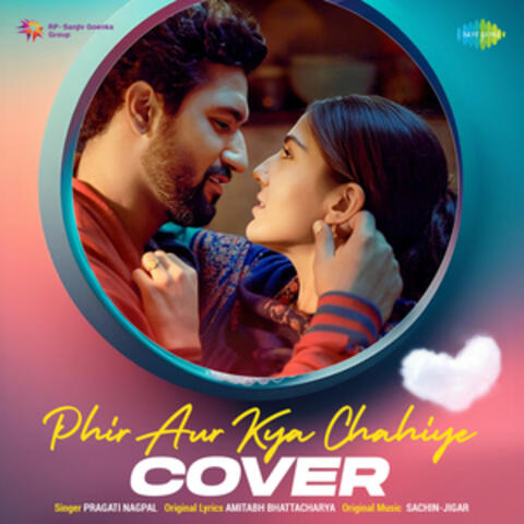 Phir Aur Kya Chahiye (From "Zara Hatke Zara Bachke")