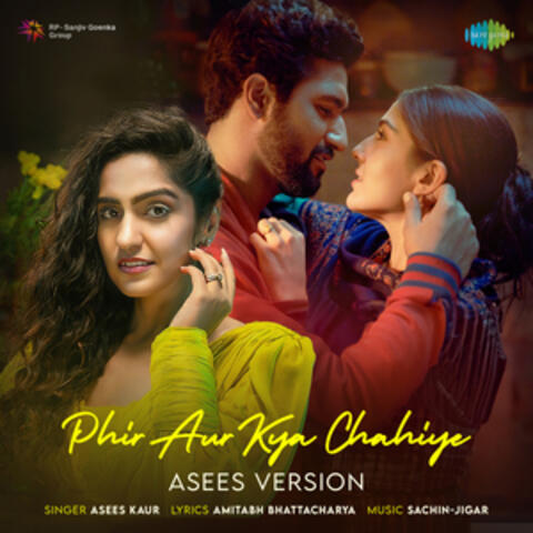Phir Aur Kya Chahiye (From "Zara Hatke Zara Bachke")