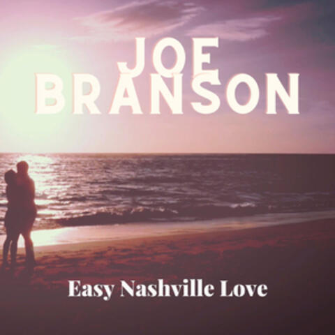 Easy Nashville Love