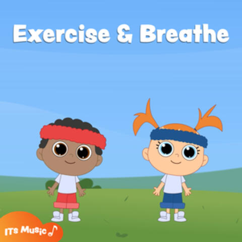 Exercise and Breathe